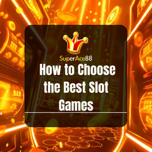 Superace88 - How to Choose the Best Slot Games - Logo - Superace88a